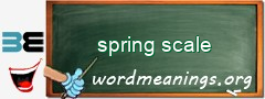 WordMeaning blackboard for spring scale